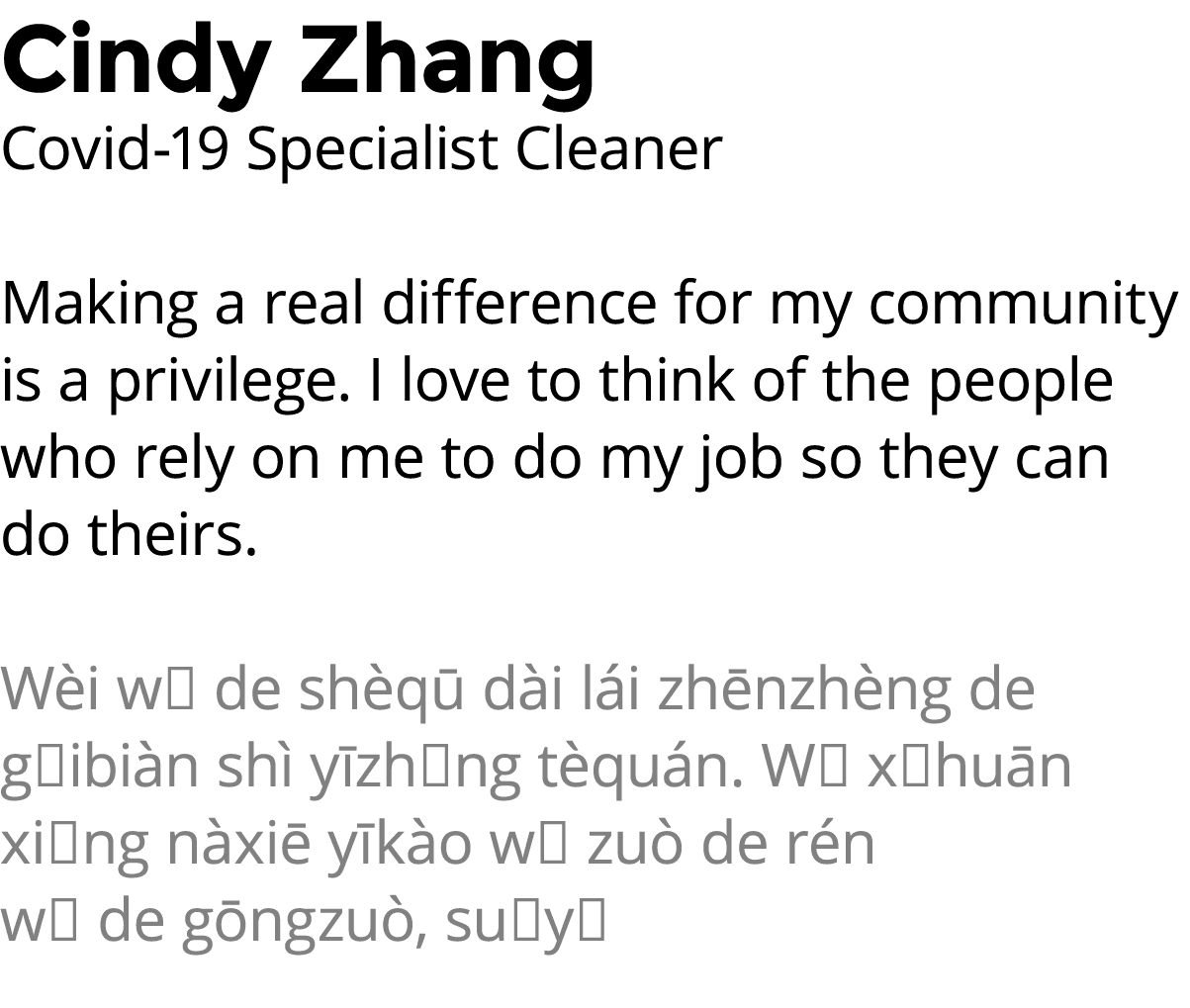 Cindy Zhang Covid-19 Specialist Cleaner Making a real difference for my community is a privilege  I love to think of    